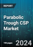 Parabolic Trough CSP Market by Type, End-User - Global Forecast 2025-2030- Product Image