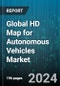 Global HD Map for Autonomous Vehicles Market by Service Type (3D Object, Crosswalks, & Pedestrian Paths Identification, Connectivity & Updates, Lane Information), Solution (Cloud Based, Embedded), Level of Automation, Usage, Vehicle Type - Forecast 2024-2030 - Product Image