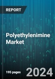 Polyethylenimine Market by Type, Application - Global Forecast 2025-2030- Product Image