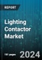 Lighting Contactor Market by Type, Application, End User - Global Forecast 2025-2030 - Product Thumbnail Image