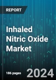 Inhaled Nitric Oxide Market by Application, End-Users - Global Forecast 2025-2030- Product Image