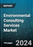 Environmental Consulting Services Market by Service Type, Medium Type, Vertical - Global Forecast 2025-2030- Product Image