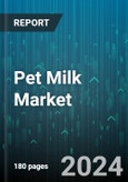 Pet Milk Market by Form, Product, Pet Type, Distribution Channel - Global Forecast 2025-2030- Product Image