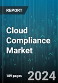 Cloud Compliance Market by Component, Cloud Model, Organization Size, Application, Vertical - Global Forecast 2025-2030- Product Image