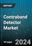 Contraband Detector Market by Technology, Screening Type, Deployment Type, Application, End-users - Global Forecast 2025-2030- Product Image