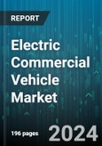 Electric Commercial Vehicle Market by Component, Vehicle Type, Propulsion Type, Battery Capacity, Power Output, Automation, Range, End User - Global Forecast 2025-2030- Product Image