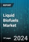 Liquid Biofuels Market by Product Type, Application - Global Forecast 2025-2030 - Product Thumbnail Image