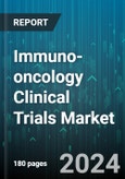 Immuno-oncology Clinical Trials Market by Design, Phase, Indication - Global Forecast 2025-2030- Product Image