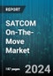 SATCOM On-The-Move Market by Component, Platform, Frequency, Vertical, Application - Global Forecast 2025-2030 - Product Image