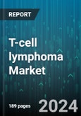 T-cell lymphoma Market by Treatment, End-User - Global Forecast 2025-2030- Product Image