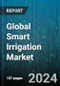 Global Smart Irrigation Market by Type (Climate-Based, Sensor-Based), Component (Controllers, Meters, Sensors), End Use - Forecast 2024-2030 - Product Thumbnail Image