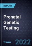 Prenatal Genetic Testing - Forecast to 2026- Product Image