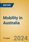 Mobility in Australia - Product Thumbnail Image