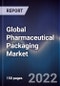 Global Pharmaceutical Packaging Market Size, Segments, Outlook, and Revenue Forecast 2022-2028 by Material, Packaging Type, Product Type, Drug Delivery Mode, End-user, and Major Regions - Product Thumbnail Image
