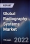 Global Radiography Systems Market Size, Segments, Outlook, and Revenue Forecast 2022-2028 by Type, Application, End User and Regions - Product Thumbnail Image