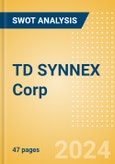 TD SYNNEX Corp (SNX) - Financial and Strategic SWOT Analysis Review- Product Image