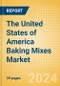 The United States of America (USA) Baking Mixes (Bakery and Cereals) Market Size, Growth and Forecast Analytics, 2023-2028 - Product Image