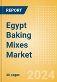 Egypt Baking Mixes (Bakery and Cereals) Market Size, Growth and Forecast Analytics, 2023-2028- Product Image