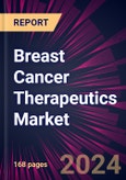 Breast Cancer Therapeutics Market 2024-2028- Product Image