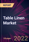 Table Linen Market 2024-2028- Product Image