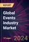 Global Events Industry Market 2024-2028 - Product Image