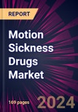 Motion Sickness Drugs Market 2024-2028- Product Image