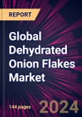 Global Dehydrated Onion Flakes Market 2024-2028- Product Image