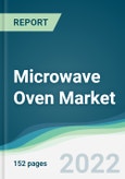 Microwave Oven Market - Forecasts from 2022 to 2027- Product Image