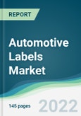 Automotive Labels Market - Forecasts from 2022 to 2027- Product Image