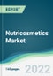 Nutricosmetics market - Forecasts from 2025 to 2030 - Product Image