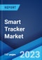 Smart Tracker Market: Global Industry Trends, Share, Size, Growth, Opportunity and Forecast 2023-2028 - Product Image