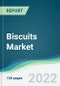 Biscuits Market - Forecasts from 2022 to 2027 - Product Thumbnail Image