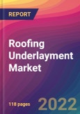 Roofing Underlayment Market Size, Market Share, Application Analysis, Regional Outlook, Growth Trends, Key Players, Competitive Strategies and Forecasts - 2022 to 2030- Product Image