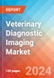 Veterinary Diagnostic Imaging - Market Insights, Competitive Landscape, and Market Forecast - 2030 - Product Thumbnail Image