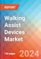 Walking Assist Devices - Market Insights, Competitive Landscape, and Market Forecast - 2030 - Product Image