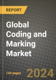 Global Coding and Marking Market Outlook Report: Industry Size, Competition, Trends and Growth Opportunities by Region, YoY Forecasts from 2024 to 2031- Product Image