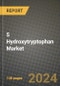 5 Hydroxytryptophan (5 HTP) Market Forecast (2025-2032): Industry Size, Market Share Data, Business Insights, Latest Trends, Opportunities, Competitive Analysis and Demand Outlook Report - Product Image