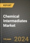 2024 Chemical Intermediates Market Outlook Report: Industry Size, Market Shares Data, Insights, Growth Trends, Opportunities, Competition 2023 to 2031 - Product Thumbnail Image