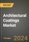 2024 Architectural Coatings Market Outlook Report: Industry Size, Market Shares Data, Insights, Growth Trends, Opportunities, Competition 2023 to 2031 - Product Image