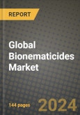 Global Bionematicides Market Outlook Report: Industry Size, Competition, Trends and Growth Opportunities by Region, YoY Forecasts from 2024 to 2031- Product Image