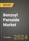 2024 Benzoyl Peroxide Market Outlook Report: Industry Size, Market Shares Data, Insights, Growth Trends, Opportunities, Competition 2023 to 2031 - Product Image