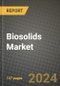 2024 Biosolids Market Outlook Report: Industry Size, Market Shares Data, Insights, Growth Trends, Opportunities, Competition 2023 to 2031 - Product Image