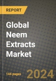 Global Neem Extracts Market Outlook Report: Industry Size, Competition, Trends and Growth Opportunities by Region, YoY Forecasts from 2024 to 2031- Product Image