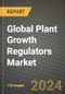 Global Plant Growth Regulators Market Outlook Report: Industry Size, Competition, Trends and Growth Opportunities by Region, YoY Forecasts from 2024 to 2031 - Product Image