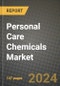 2024 Personal Care Chemicals Market Outlook Report: Industry Size, Market Shares Data, Insights, Growth Trends, Opportunities, Competition 2023 to 2031 - Product Image