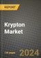 2024 Krypton Market Outlook Report: Industry Size, Market Shares Data, Insights, Growth Trends, Opportunities, Competition 2023 to 2031 - Product Image