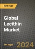 Global Lecithin Market Outlook Report: Industry Size, Competition, Trends and Growth Opportunities by Region, YoY Forecasts from 2024 to 2031- Product Image