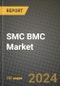 2024 SMC BMC Market Outlook Report: Industry Size, Market Shares Data, Insights, Growth Trends, Opportunities, Competition 2023 to 2031 - Product Image