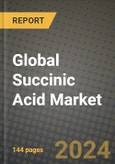 Global Succinic Acid Market Outlook Report: Industry Size, Competition, Trends and Growth Opportunities by Region, YoY Forecasts from 2024 to 2031- Product Image