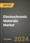 2024 Electrochromic Materials Market Outlook Report: Industry Size, Market Shares Data, Insights, Growth Trends, Opportunities, Competition 2023 to 2031 - Product Image